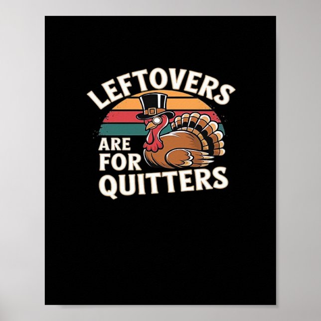 Poster Drôle Thanksgiving Turquie Design - "Les restes so (Devant)