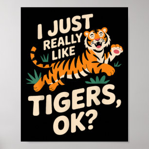 Poster Drôle Tigre Art Pour Hommes Femmes Garçons Filles