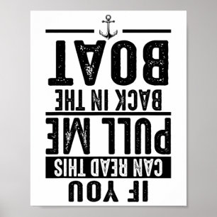 Poster Drôle, tirez-moi en arrière dans le bateau, cool c