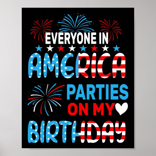 Poster Drôle Tout Le Monde En Amérique Fête À Mon Anniver (Devant)