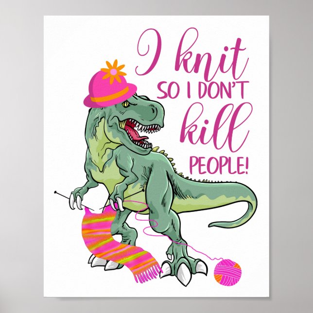Poster Drôle Tricot Citation Dinosaur (Devant)
