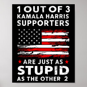 Poster Drôle Trump 1 sur 3 partisans de Kamala Harris Fe