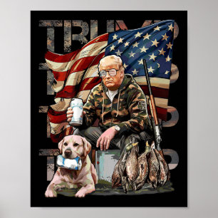 Poster Drôle Trump 45 47 Chasse Beer Ducks Us Drapeau Cam