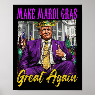 Poster Drôle Trump 47 Faire Mardi Gras Grande Encore Vint