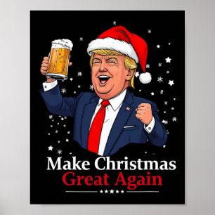 Poster Drôle Trump Boire Bière Faire Noël 2024 Grea