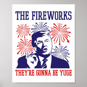 Poster Drôle Trump Citation Fireworks 4 juillet