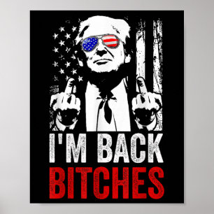 Poster Drôle Trump Im Back Es Reprennent La Grande Amériq