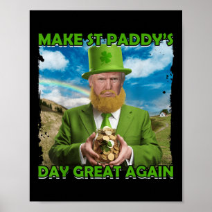 Poster Drôle Trump Jour de la Saint Patrick Faire de St P