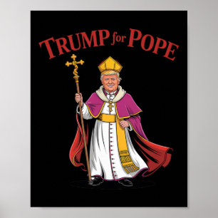 Poster Drôle Trump pour le pape catholique Vatican Papaut
