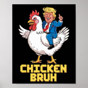 Poster Drôle Trump Riding Jeu De Poulet Mème Pour Hommes