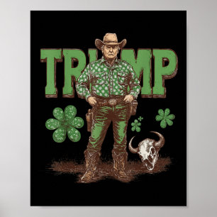 Poster Drôle Trump St Pattys Western Cowboy Trump
