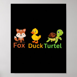 Poster Drôle Trump subtil Fox Duck Turtle mignonne Animal