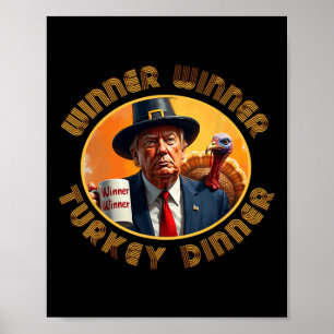 Poster Drôle Trump Thanksgiving Winner Turkey Dinn