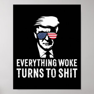 Poster Drôle Trump Tout Éveillé Se Transforme En Citation