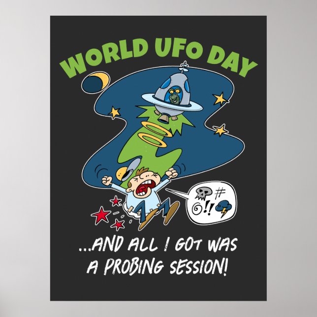 Poster Drôle World UFO Day Probing Session Cartoon (Devant)
