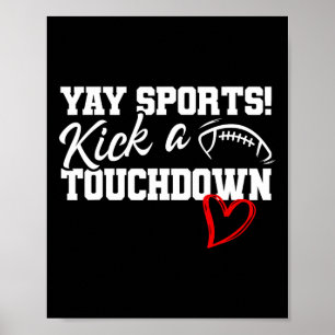 Poster Drôle Yay Sports Couper Un Touchdown Super Footbal