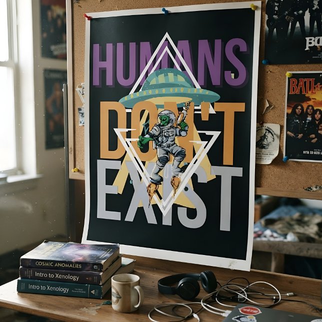 Poster Drôles d'humains n'existent pas Rétro Sci-fi Alien (Créateur téléchargé)
