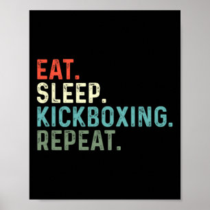 Poster Drôles Kickboxeurs Manger Sommeil Kickboxing