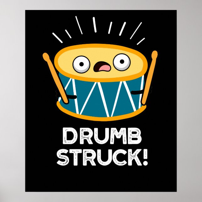 Poster Drumb Frappé Funny Drummer Drum Pun Dark BG (Devant)