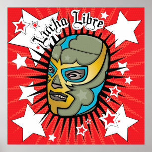 Poster du colassal Lucha Libre Wrestler !