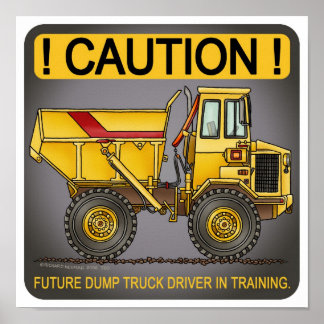 Poster du conducteur de camion Big Dump Future Imp