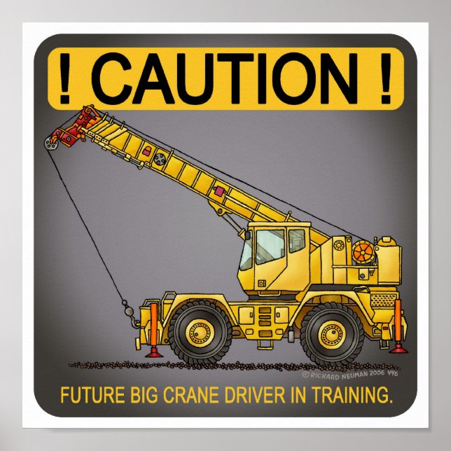 Poster du futur conducteur de grue géante Imprimer (Devant)