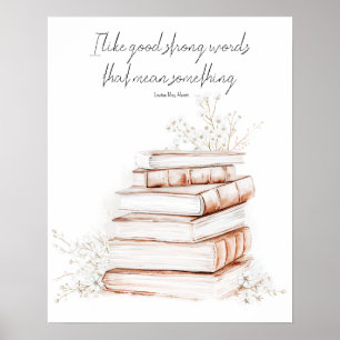 Poster du livre Good Strong Words   Louisa May Alc