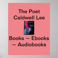 Poster du poète Caldwell Lee