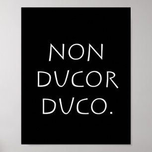 Poster duco non ducor