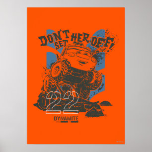 Poster Dynamite ne l'éteins pas !