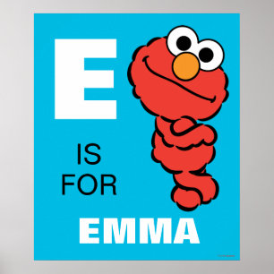 Poster E est pour Elmo   Ajoutez votre nom