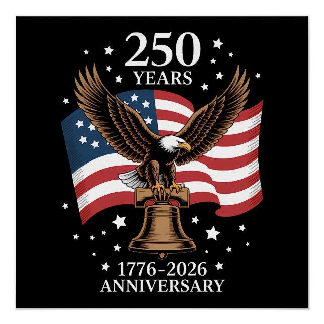 Poster Eagle and Flag 250 Years of America 1776-2026 (Devant)