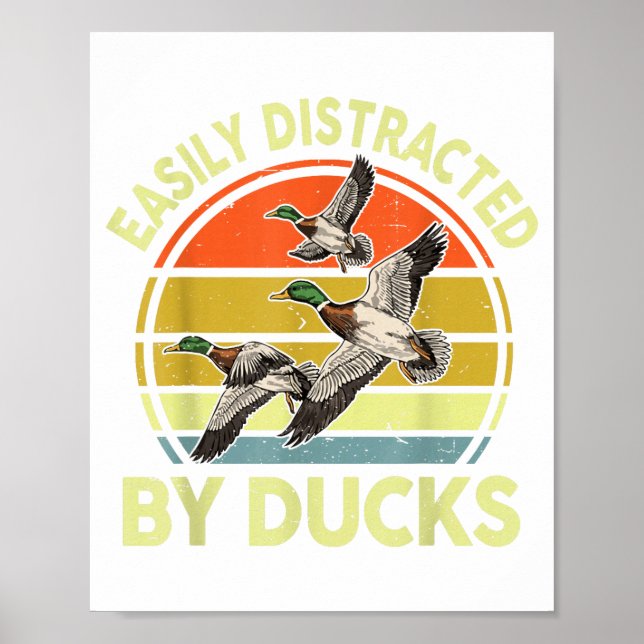 Poster Easily Distracted Duck Hunting Gift Dad Hunter Son (Devant)