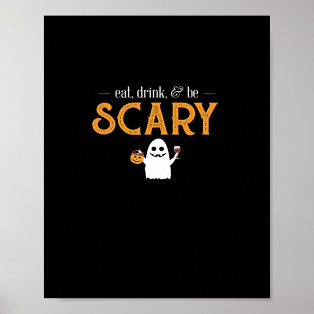 Poster Eat Drink And Be Scary Classic Aesthetic Unique (Devant)
