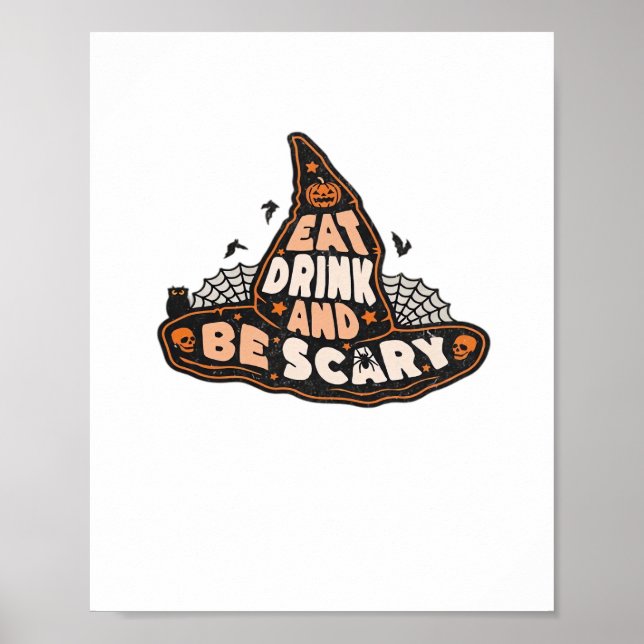 Poster Eat Drink And Be Scary Witch Only Halloween Gift F (Devant)