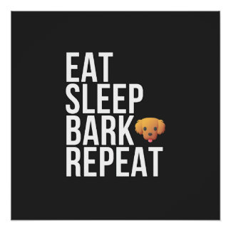 Poster Eat Sleep Bark Repeat - Premium Amoureux des chien