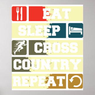 Poster Eat Sleep Cross Country Repeat