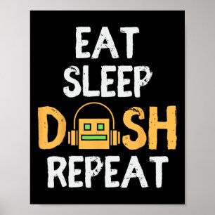 Poster Eat Sleep Dash Répéter le jeu vidéo Géométrie Dash