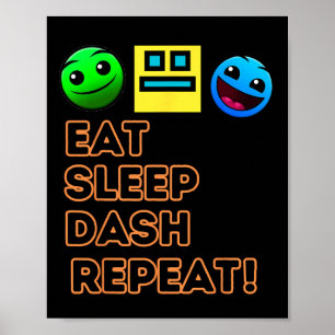 Poster Eat Sleep Dash Répéter Video Game Géométrie Vidéo 