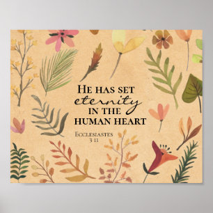Poster Ecclesiastes 3:11 He has set eternity in the heart