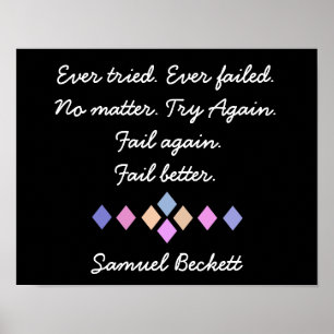 Poster Échoue À Nouveau. Fail Better - Citation de Samuel