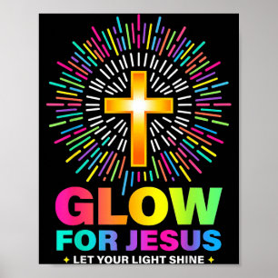 Poster Éclairez pour Jésus Laissez Votre Lumière Briller 