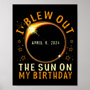 Poster Eclipse Anniversaire J'Ai Éclaté Le Soleil À Mon A