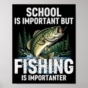 Poster École importante pêche drôle pêcheur hommes enfant