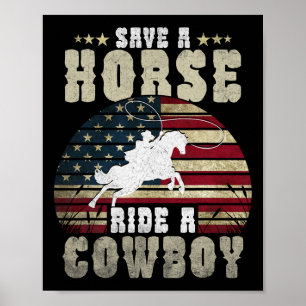 Poster Économisez Une Promenade À Cheval Un Cowboy Drôle 