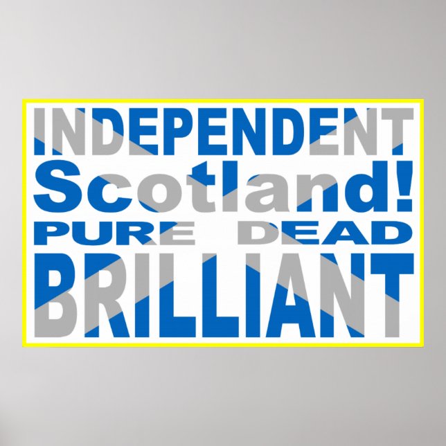 Poster Ecosse indépendante Pure, Morte, Brillante (Devant)