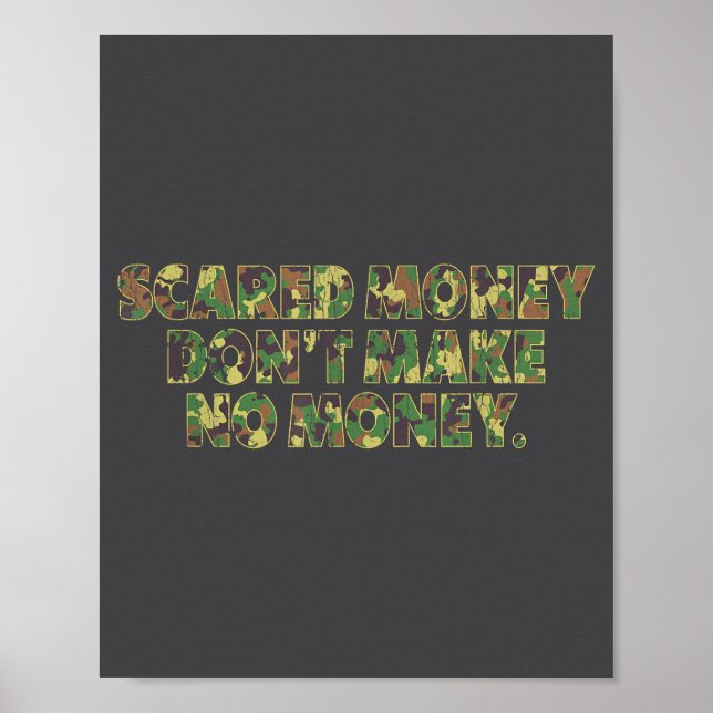 Poster Ed Money Don't Make No Money Funny Saying  (Devant)