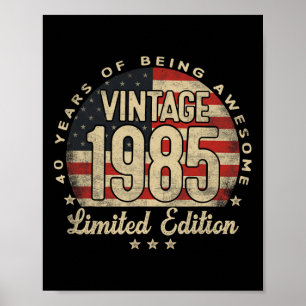 Poster Édition limitée vintage 1985 Cadeaux 40 ans États-