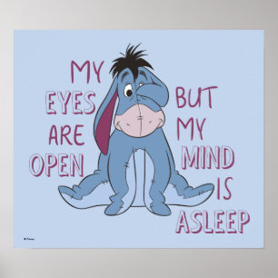Poster Eeyore   Mon esprit est endormi Citation
