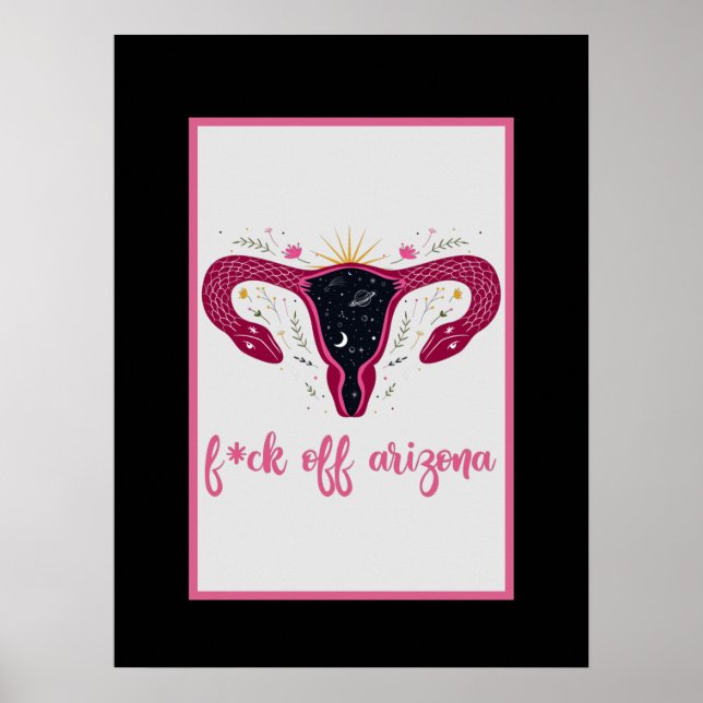 Poster Eff Off Arizona Celestial Uterus Pro-Choice (Devant)